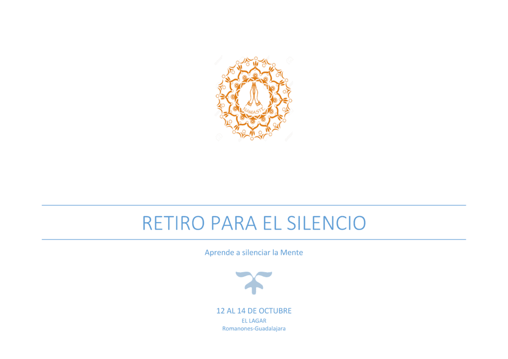 12 OCT 2019: "Retiro para el silencio" en Romanones